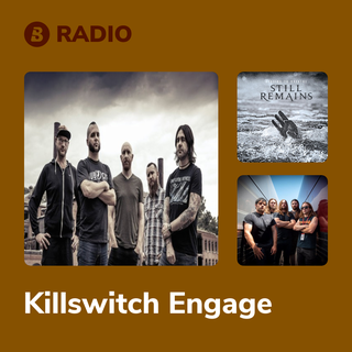 Killswitch Engage Radio