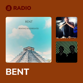 BENT Radio