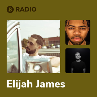 Elijah James Radio
