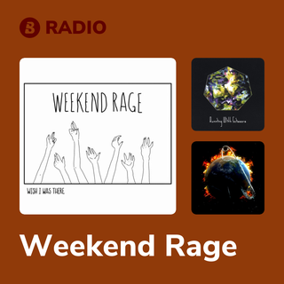 Weekend Rage Radio