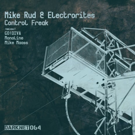 Control Freak (Go!diva Remix) ft. Electrorites cover art