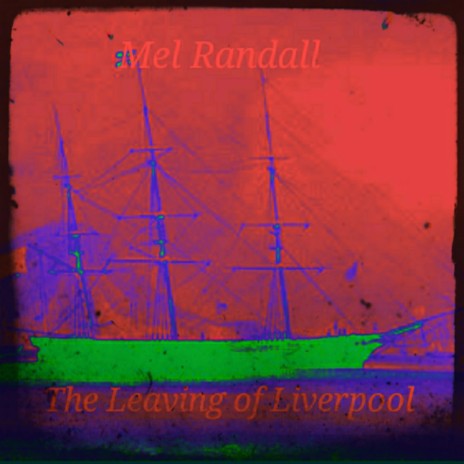 The Leaving of Liverpool cover art