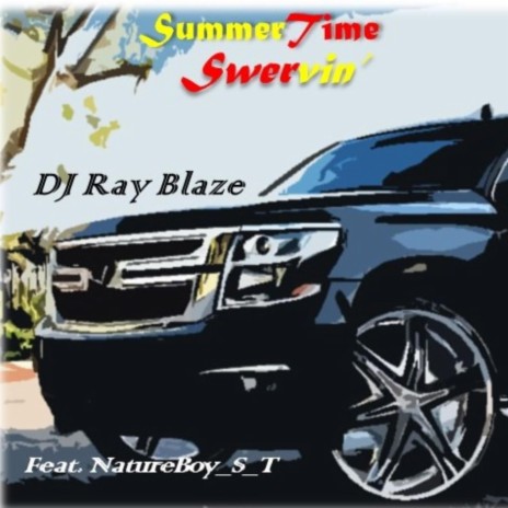Summertime Swervin' ft. NatureBoy_S_T cover art