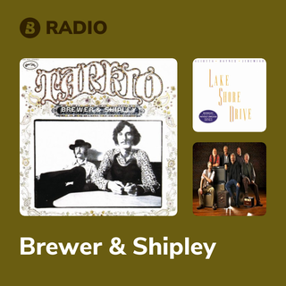 Brewer & Shipley Radio