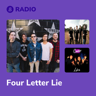 Four Letter Lie Radio