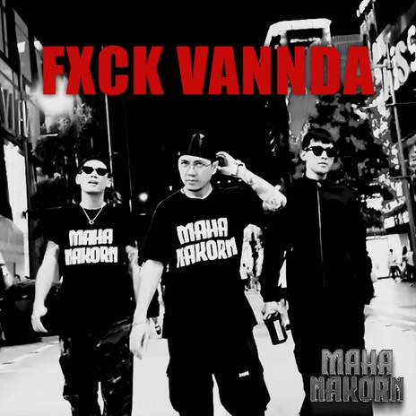 FXCK VANNDA