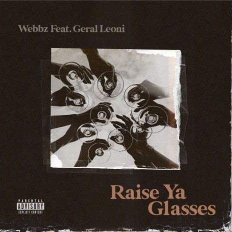 Raise Ya Glasses ft. Geral Leoni