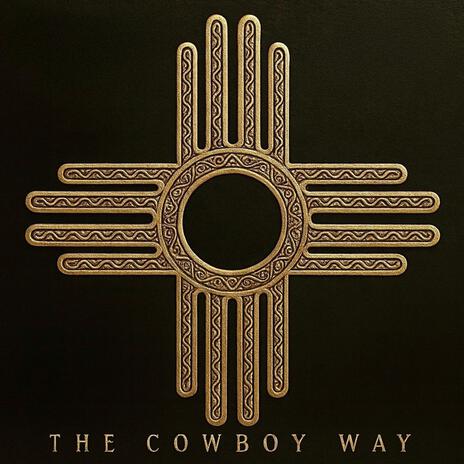 The Cowboy Way ft. Cole Younger