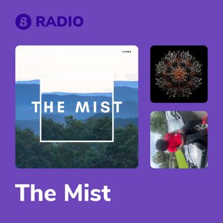 The Mist Radio