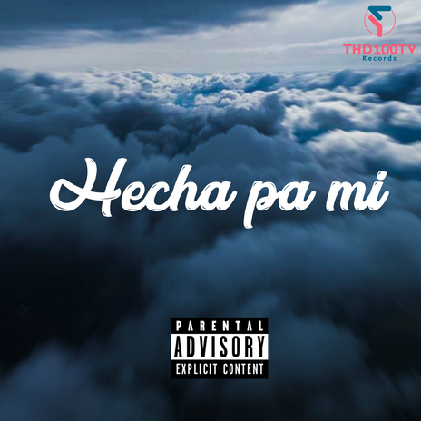 Hecha Pa Mi cover art
