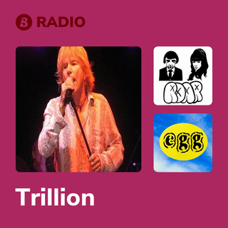 Trillion Radio
