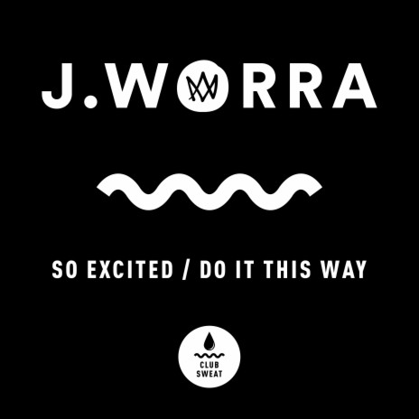 So Excited (Extended Mix)