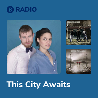 This City Awaits Radio