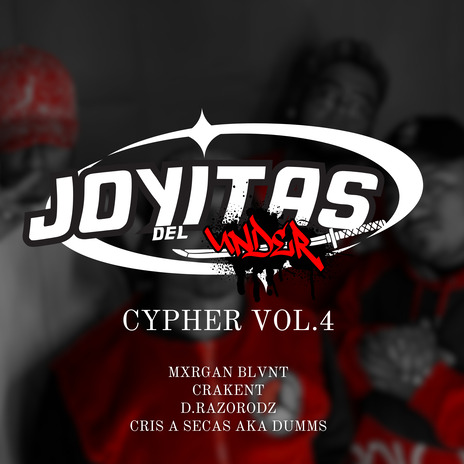 Cypher Vol. 4 ft. mxrgan blvnt, Crakent, d.razorodz & Cris a secas aka Dumms cover art