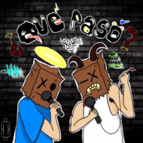 ¿Que pasó? ft. 4che