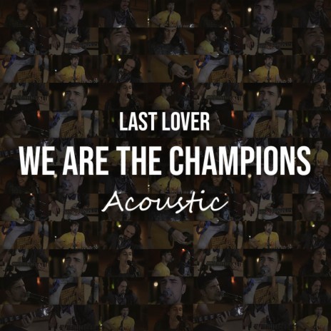 We Are The Champions (Acoustic) cover art
