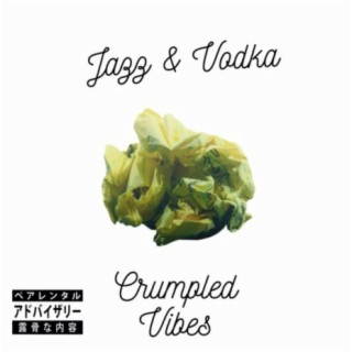Crumpled Vibes