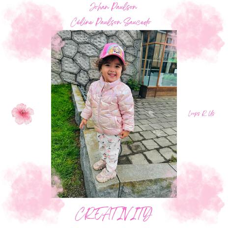 CREATIVITY ft. Céline Paulson Saucedo & Loops R Us cover art