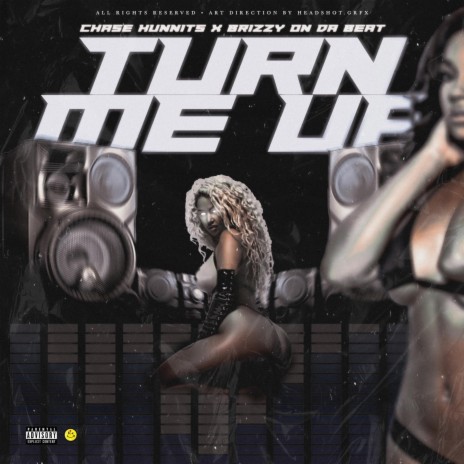 Turn Me Up