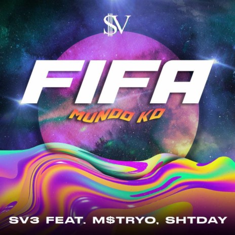 FIFA (Mundo Ko) ft. M$TRYO & Shtday