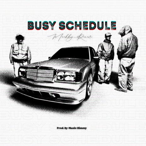 Busy Schedule ft. Mackky Jhajjaria cover art