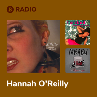 Hannah O'Reilly Radio