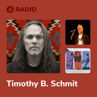 Timothy B. Schmit Radio