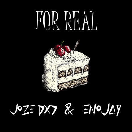 For Real ft. Eno Jay cover art