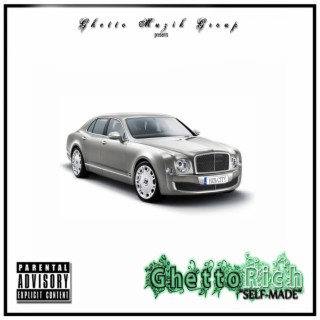 Ghetto Rich