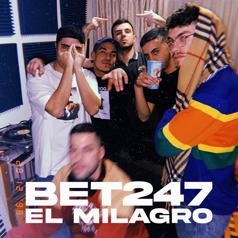 BET 247 ft. Dosk, DJ Skut, Teti Bear, Dolor García & Basty cover art