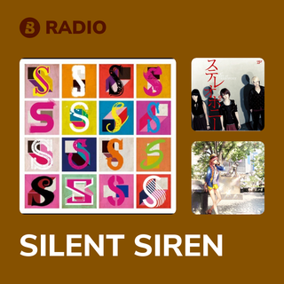 SILENT SIREN Radio