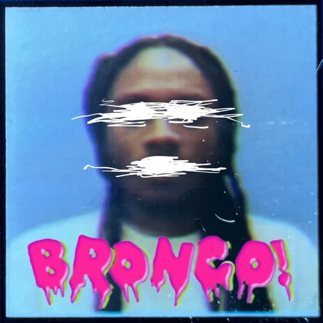 BRONCO! cover art