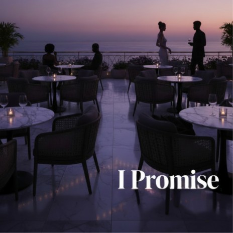 I Promise