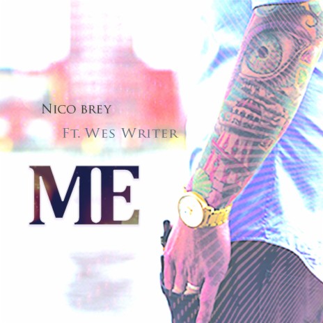 Me ft. Wes Writer cover art