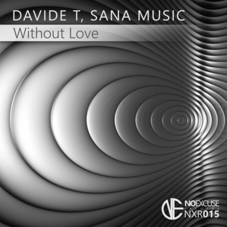 Without Love (Original Mix) ft. Davide T cover art