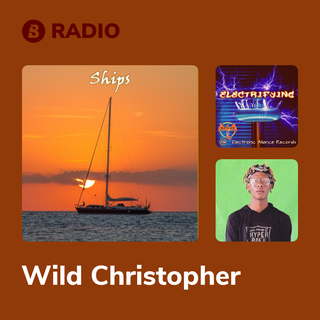 Wild Christopher Radio