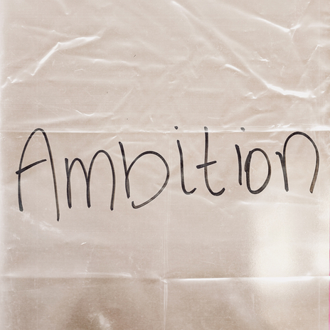 Ambition