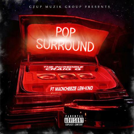 Pop Surround ft. MACNCHEEZE LEN KNO cover art