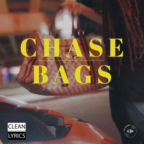 Chase Bags (Radio Edit) ft. Murkemz cover art