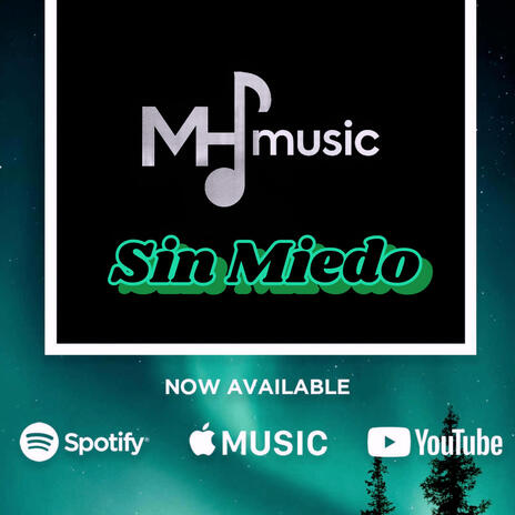 Sin miedo