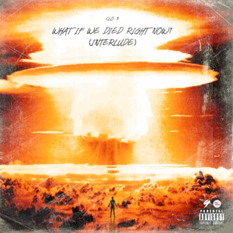 What If We Died Right Now? (Interlude) cover art