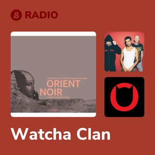 Watcha Clan Radio