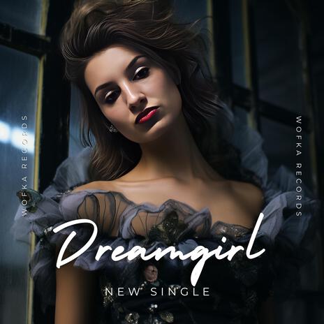 Dreamgirl