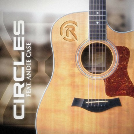 Circles (Acoustic) ft. Andie Case