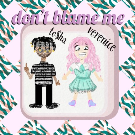 Don't Blame Me ft. To$ha cover art