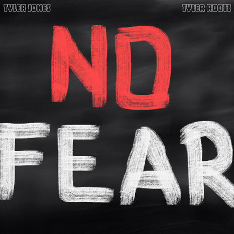 No Fear ft. Tyler Rootz cover art