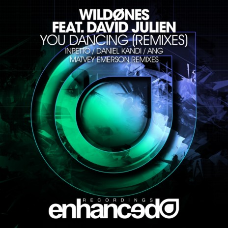 You Dancing (ANG Radio Mix) ft. David Julien cover art