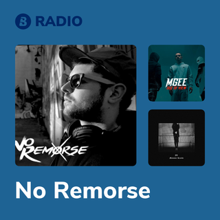 No Remorse Radio