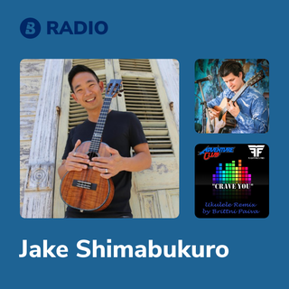 Jake Shimabukuro Radio