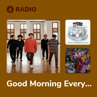 Good Morning Everyone Radio